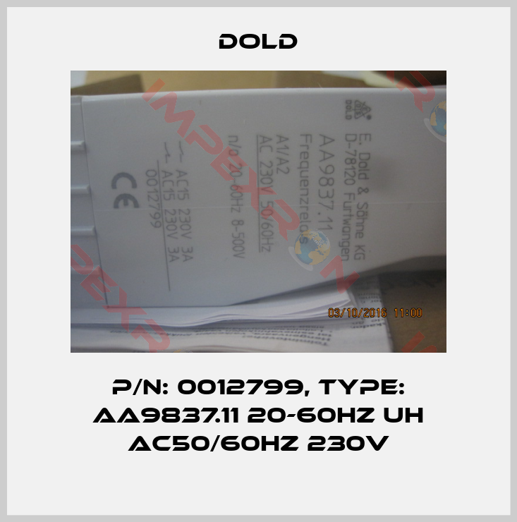 Dold-p/n: 0012799, Type: AA9837.11 20-60HZ UH AC50/60HZ 230V