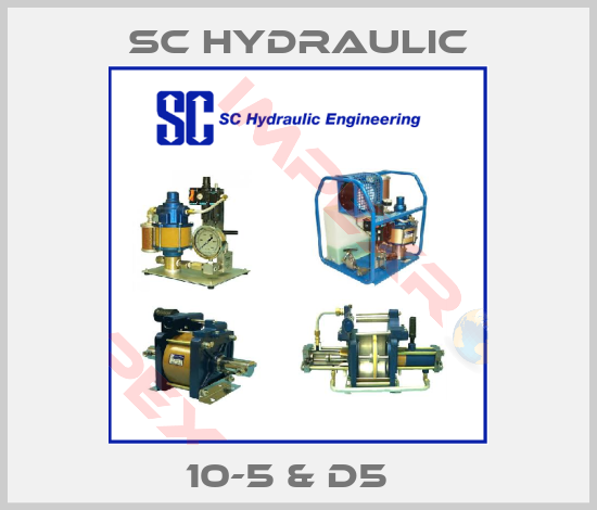 SC Hydraulic-10-5 & D5  