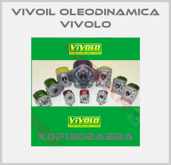 Vivoil Oleodinamica Vivolo-X0P1302ABBA
