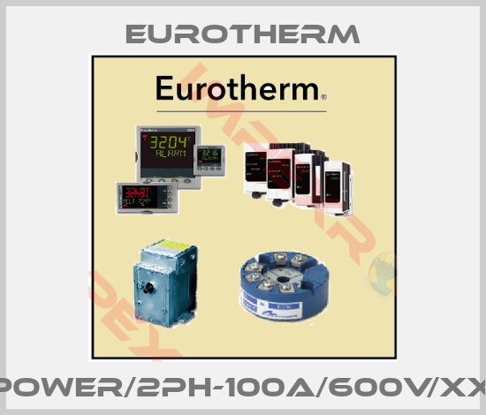 Eurotherm-EPOWER/2PH-100A/600V/xxx