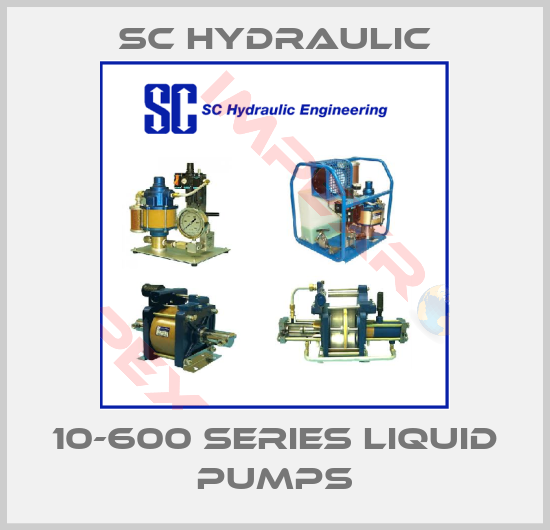 SC Hydraulic-10-600 Series Liquid Pumps