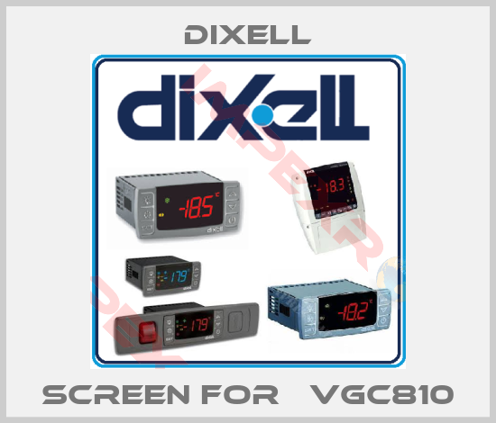 Dixell-Screen for   VGC810