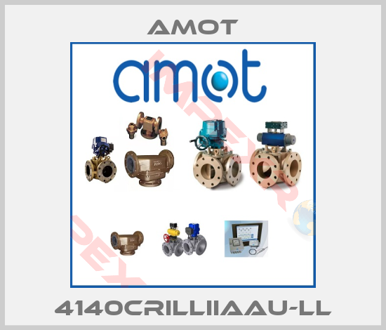 Amot-4140CRILLIIAAU-LL