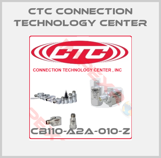 CTC Connection Technology Center-CB110-A2A-010-Z